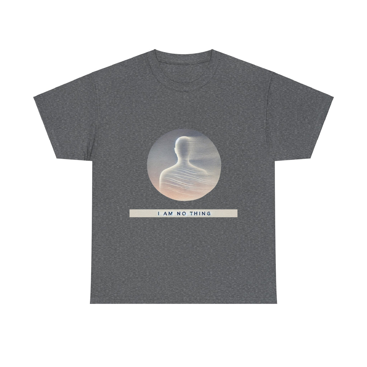 I Am No Thing Unisex Tee