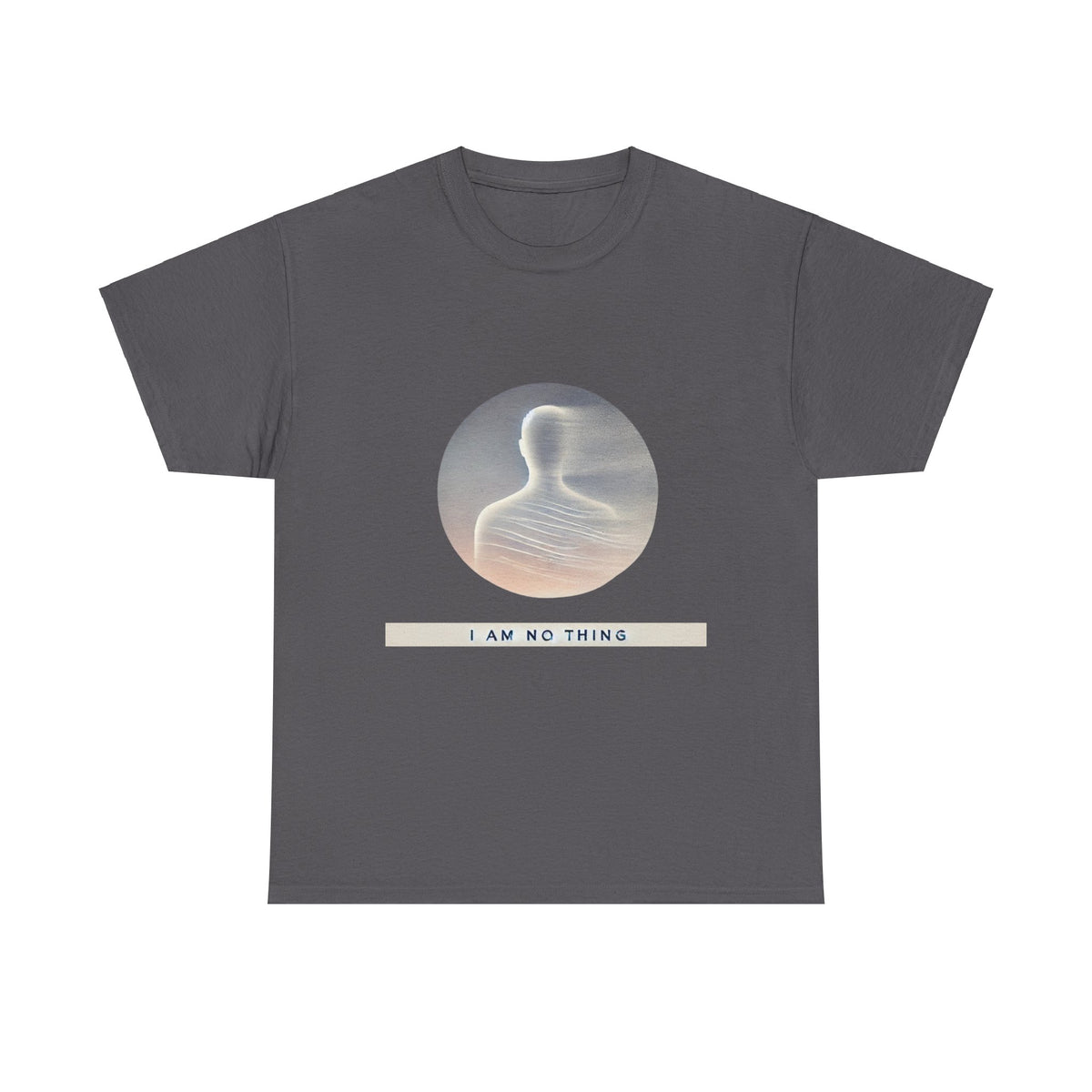 I Am No Thing Unisex Tee