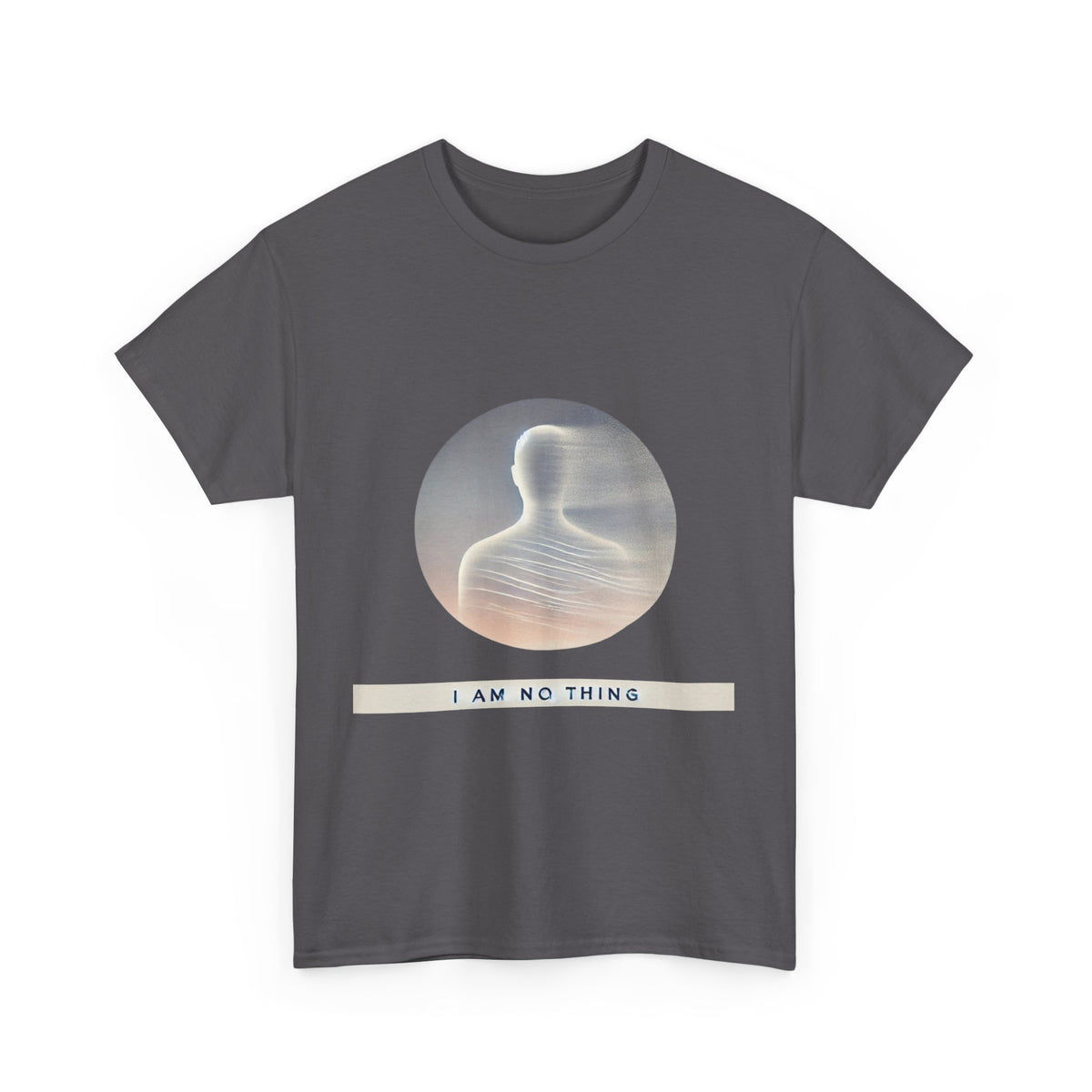 I Am No Thing Unisex Tee